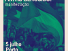 Manifestação Porto 5 Jul 2025